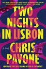 Two Nights in Lisbon - Chris Pavone - 9780374604783