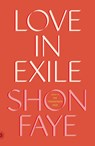 Love in Exile - Shon Faye - 9780374615529