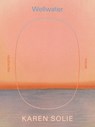 Wellwater - Karen Solie - 9780374617677
