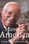 Mirror to America - John Hope Franklin - 9780374707040