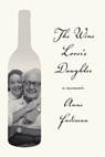 The Wine Lover's Daughter - Anne Fadiman - 9780374711764