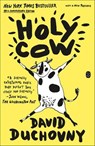 Holy Cow - David Duchovny - 9780374712891