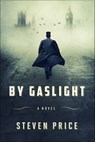 By Gaslight - Steven Price - 9780374714116
