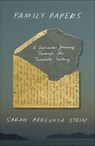 Family Papers - Sarah Abrevaya Stein - 9780374716158