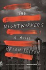 The Nightworkers - Brian Selfon - 9780374718114