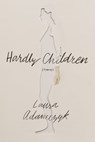 Hardly Children - Laura Adamczyk - 9780374718688