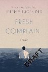 Fresh Complaint - EUGENIDES,  Jeffrey - 9780374903077