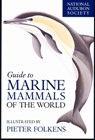 National Audubon Society Guide to Marine Mammals of the World - National Audubon Society - 9780375411410