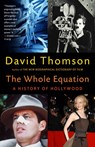 The Whole Equation - David Thomson - 9780375701542