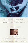 Selected Sermons, Prayers, and Devotions - John Henry Newman - 9780375705519