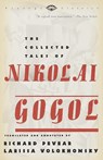 The Collected Tales of Nikolai Gogol - Nikolai Vasilievich Gogol - 9780375706158
