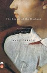 Carson, A: Beauty of the Husband - Anne Carson - 9780375707575
