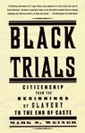 Black Trials - Mark S. Weiner - 9780375708848