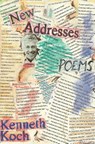 New Addresses - Kenneth Koch - 9780375709128