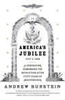 America's Jubilee - Andrew Burstein - 9780375709180