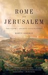 Rome and Jerusalem - Martin Goodman - 9780375726132