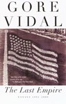 The Last Empire - Gore Vidal - 9780375726392
