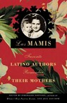 Las Mamis - Esmeralda Santiago ; Joie Davidow - 9780375726873
