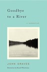 Goodbye to a River - John Graves - 9780375727788