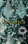 Veronica - Mary Gaitskill - 9780375727856