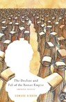 The Decline and Fall of the Roman Empire - Edward Gibbon - 9780375758119