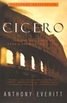 Cicero - Anthony Everitt - 9780375758959
