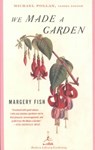 We Made a Garden - FISH,  Margery - 9780375759475