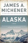 Alaska - James A. Michener - 9780375761423