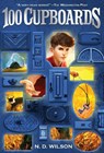 100 Cupboards (100 Cupboards Book 1) - N. D. Wilson - 9780375838828