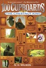 The Chestnut King (100 Cupboards Book 3) - N. D. Wilson - 9780375838866