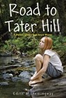 Road to Tater Hill - Edith M. Hemingway - 9780375845444