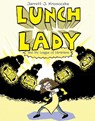 Lunch Lady and the League of Librarians: Lunch Lady #2 - Jarrett J. Krosoczka - 9780375846847
