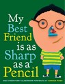 My Best Friend Is As Sharp As a Pencil: And Other Funny Classroom Portraits - Hanoch Piven - 9780375853388