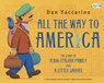 All the Way to America: The Story of a Big Italian Family and a Little Shovel - Dan Yaccarino - 9780375859205