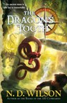 The Dragon's Tooth (Ashtown Burials #1) - N. D. Wilson - 9780375863967