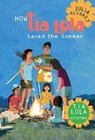 How Tia Lola Saved the Summer - Julia Alvarez - 9780375866876
