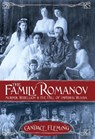 The Family Romanov: Murder, Rebellion, and the Fall of Imperial Russia - Candace Fleming - 9780375867828