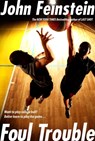 Foul Trouble - John Feinstein - 9780375871696