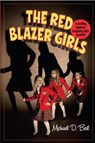 The Red Blazer Girls: The Ring of Rocamadour - Michael D. Beil - 9780375891571