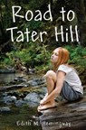 Road to Tater Hill - Edith M. Hemingway - 9780375893711