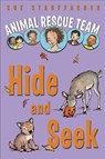 Animal Rescue Team: Hide and Seek - Sue Stauffacher - 9780375897047