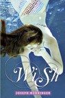 Wish - Joseph Monninger - 9780375897542