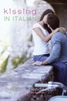 Kissing in Italian - Lauren Henderson - 9780375984532