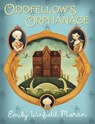 Oddfellow's Orphanage - Emily Winfield Martin - 9780375986352
