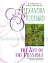 Art of the Possible - Alexandra Stoddard - 9780380726189
