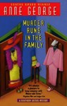 Murder Runs in the Family - Anne George - 9780380784493