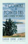 The Country of the Pointed Firs - Sarah Orne Jewett - 9780385092142