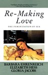 Re-Making Love - Barbara Ehrenreich - 9780385184991