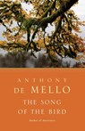 The Song of the Bird - Anthony De Mello - 9780385196154