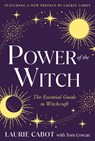 POWER OF THE WITCH - Laurie Cabot ; Tom Cowan - 9780385301893
